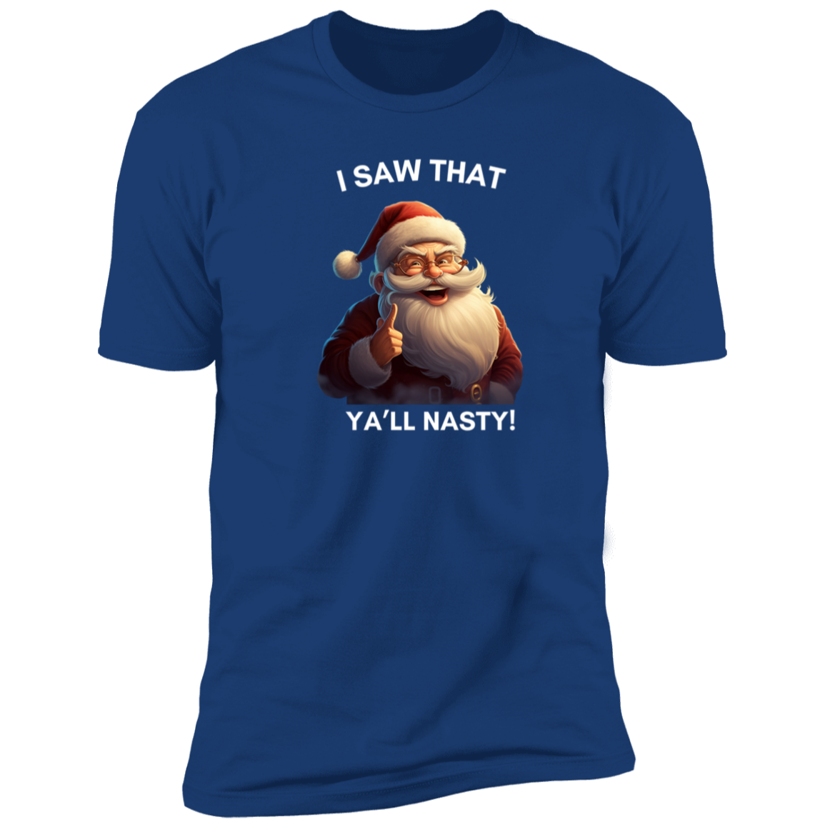 Funny Men Christmas shirt "YALL NATSY"