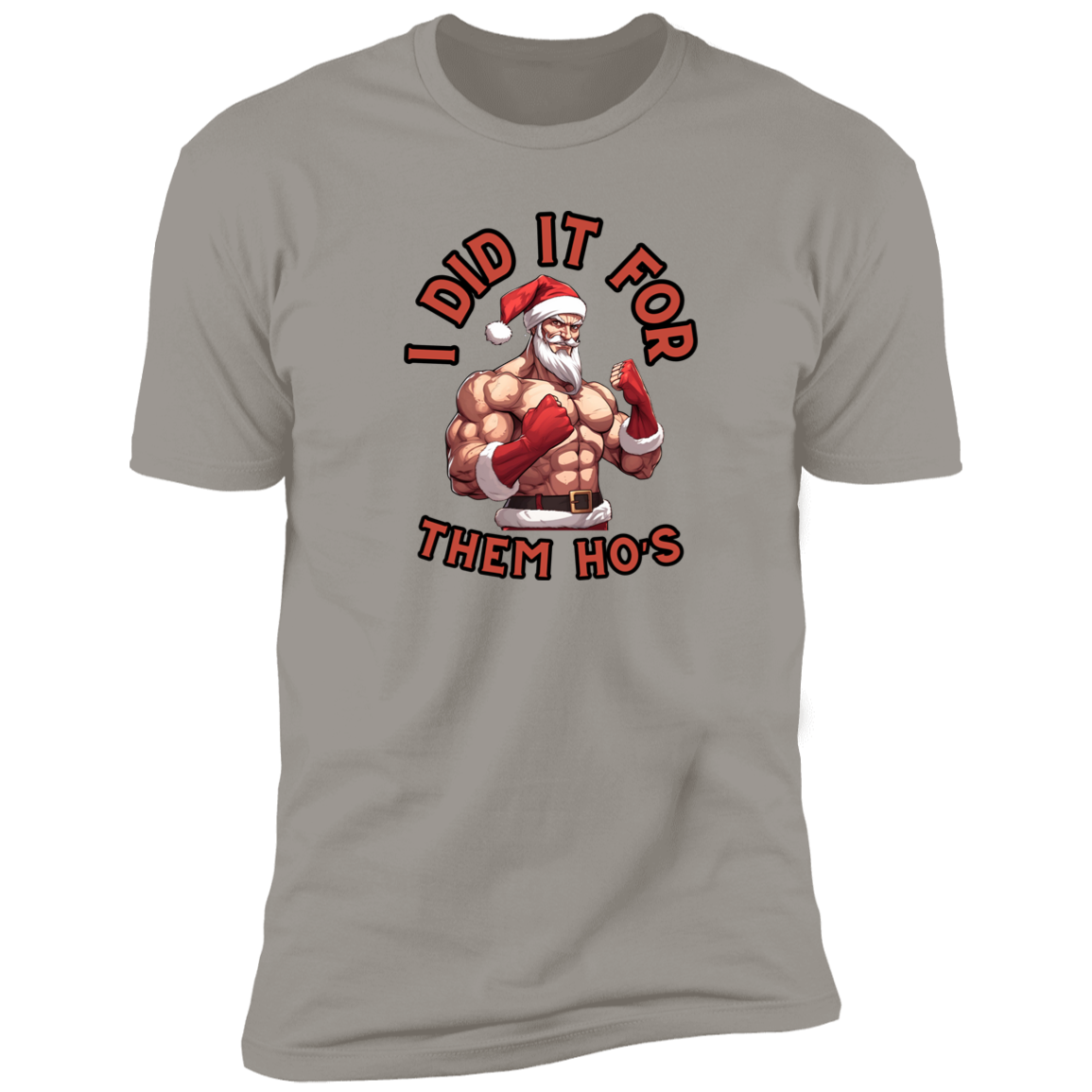 Funny Men Christmas "I DID IT FOR THEM" Shirt