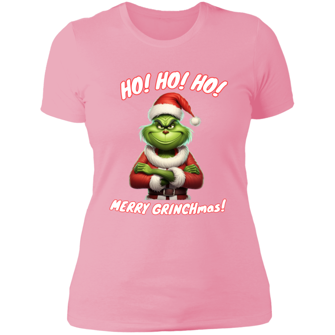 Funny Grinch shirt "HO! HO! HO! "  Ladies'  T-Shirt