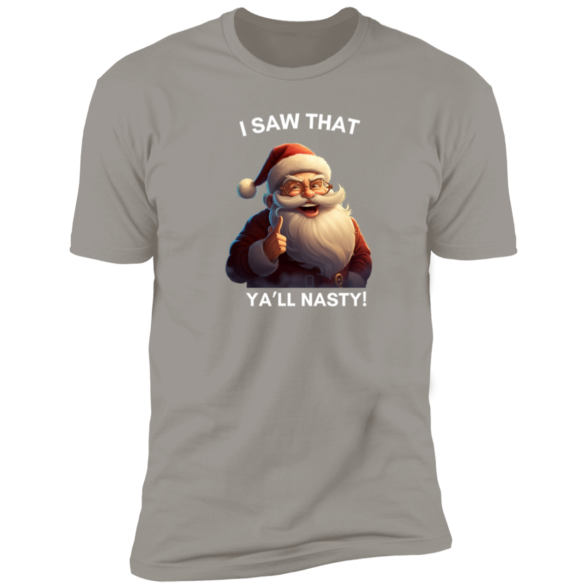 Funny Men Christmas shirt "YALL NATSY"