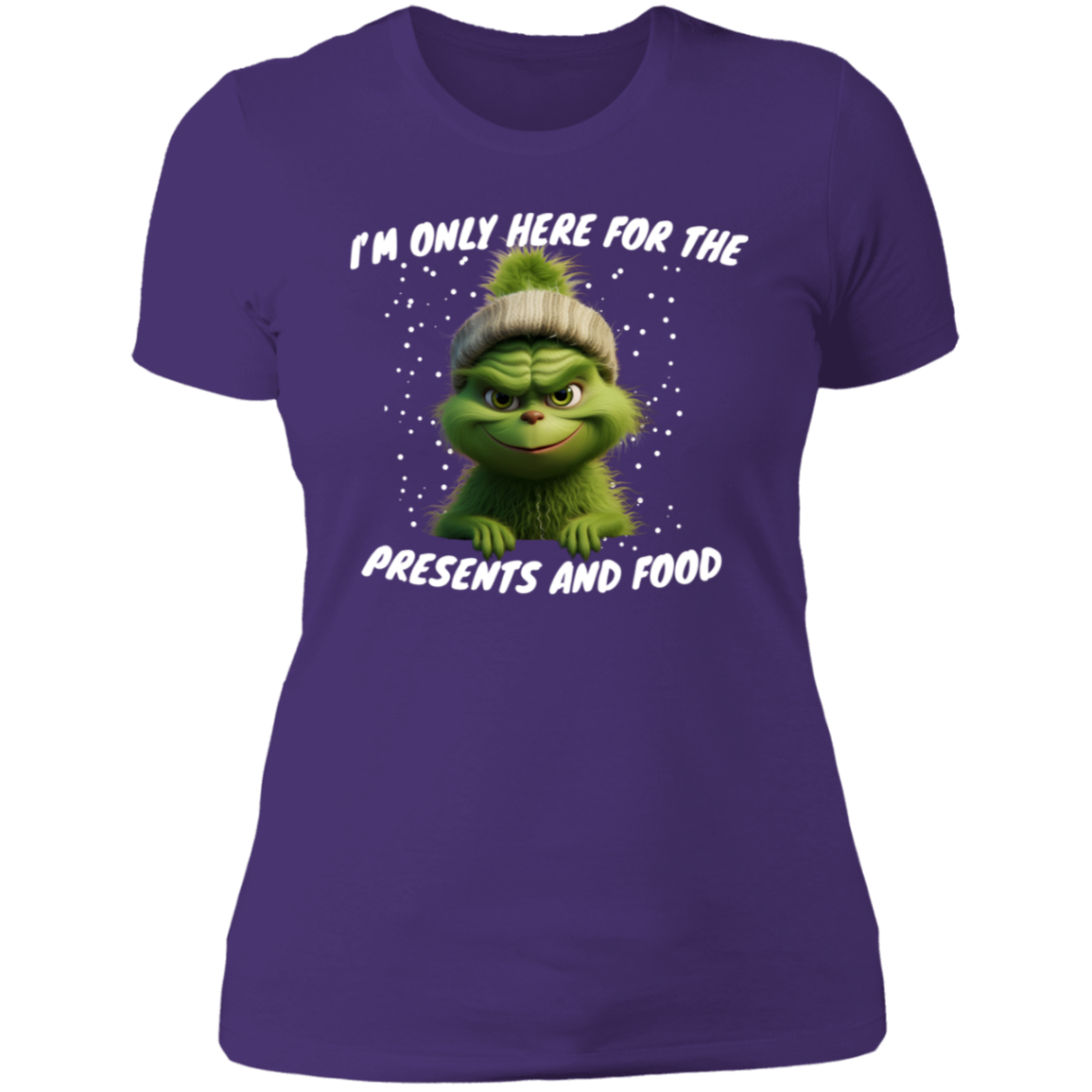 Funny Grinch ladies shirt "im only here for  the food "