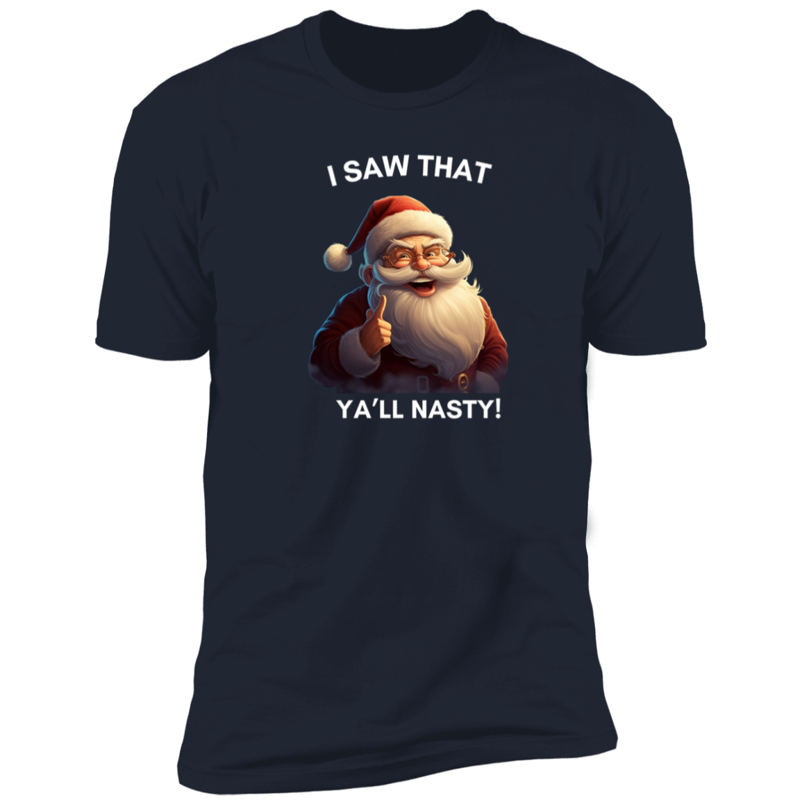 Funny Men Christmas shirt "YALL NATSY"