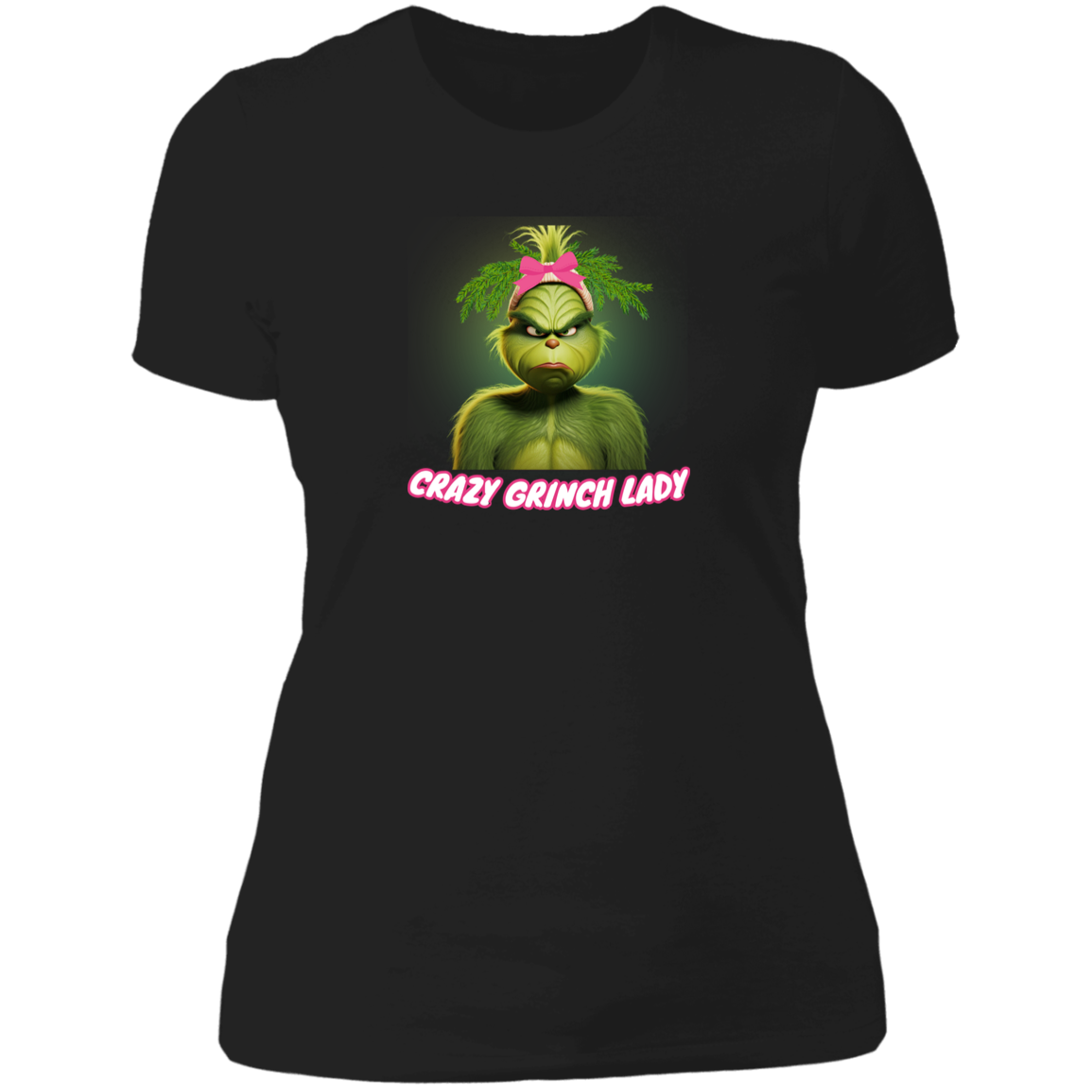 Funny CRAZY GRINCH LADY  T-Shirt