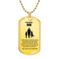 TO OUR DAD DOG TAG